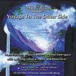 Voyage to the Other Side [ヘミシンク] [CD] ヘミシンク CD Voyage To The Other Side （ヴォヤージ・トゥ