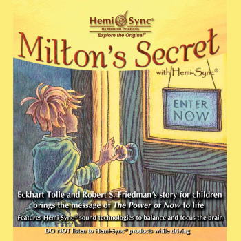 Milton's Secret with Hemi-Sync