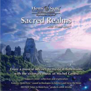 Sacred Realms with Hemi-Sync